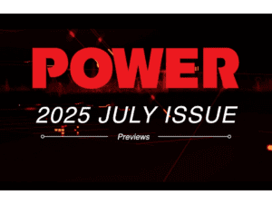 POWER July 2025 issue preview featured image